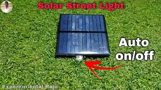 How to make auto on and off solar street light.