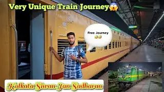 OnBoard Journey Kolkata Siwan Jan Sadharan Election Special Train Journey 