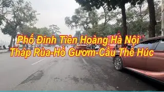 [Chỉ đường]Chi tiết phố Đinh Tiên Hoàng Hà Nội