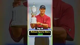 World&rsquo;s Top 10 Richest Sports Stars in 2025🌟#ytshorts #famousplayers #billionaire