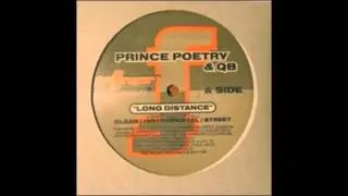 Prince Poetry & QB - Long Distance (Street)