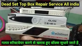 ElinkSmart 8080, Clan 8009 Dead Set Top Box repair खराब बॉक्स सुधारे जाते है