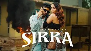 Guru Randhawa - SIRRA ( Official Video ) 2026
