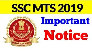 SSC MTS 2019 NOTICE Must Watch