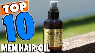 Top 10 Best hair oil for mens Review In 2025