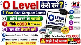O Level Result July 2026 ? | NIELIT O Level Course Full Details Eligibility, Syllabus, Fees etc.
