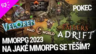 TOP 6 INDIE MMORPG 2023 na kter&eacute; se tě&scaron;&iacute;m!? Pokec! #veloren #madworld