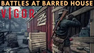 Vigor - BATTLES AT BARRED HOUSE