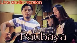 PAUBAYA by Moira dela Torre | Acoustic Live version (Gandang Kara & Papa Jackson)