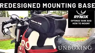 Rynox Optimus Tank Bag: New Redesigned Mounting Base | Royal Himalayan Monks | Unboxing | Review