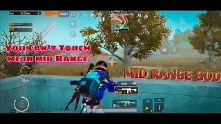 I Can Call Myself Mid Range God || Pubg Mobile Montage || Best Mid Range player || Raaboiiop