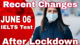 Breaking News: Recent Changes in IELTS Test Arrangements After Lockdown
