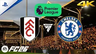 Fulham vs Chelsea | Premier League | FC 26 | PS5 4KHD