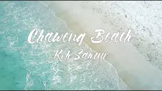 Koh Samui Chaweng Beach (Drone View) & Luxury Airbnb Villa : เกาะสมุย หาดเฉวง