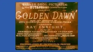 Golden Dawn (Color) | 1930 | Musical, Operetta  