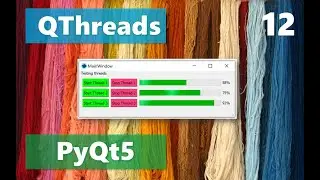 Python Beginners -Working with Qthreads - Part 12 #coding #programming #pythonprogramming