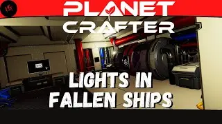 The Planet Crafter - How To Illuminate The Interior Of A Ship - Tips