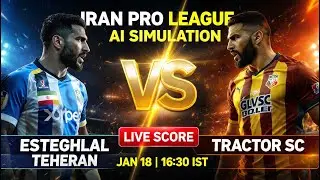 🔴 Esteghlal Tehran vs Tractor SC | AI Simulation | Live Score | F&uacute;tbolStream360
