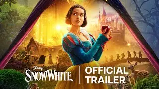Disney's Snow White | Official Trailer | In Cinemas March 2025