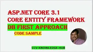 Asp.Net Core 3.1 and Core Entity Framework Sample Application (DB First Approach)