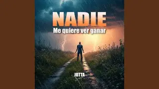 Nadie Me Quiere Ver Ganar