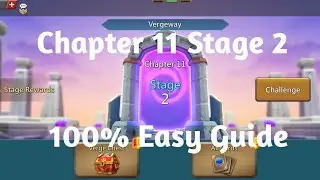 Lords Mobile Vergeway Chapter 11 Stage 2