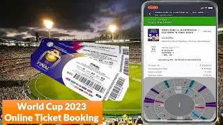 How to Book ICC World Cup 2023 Match Ticket | Online Ticket Booking | Cricket World Cup 2023