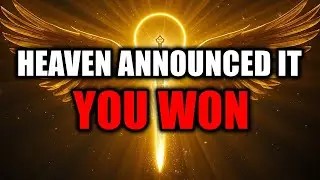 Chosen Ones &mdash; Heaven Just Announced It: You Won. You Can Finally Rest Now ✨