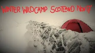 First Snow Wild Camp of The Year Scotland - Ettrick Hills Nov 17'