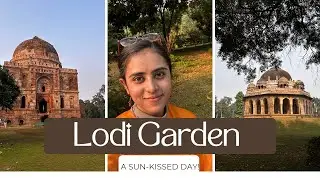 Picnicking in the Lodhi Gardens! ( A day out in the Delhi Winters to soak up some Sun!)