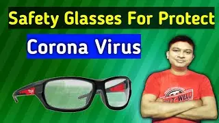 Best Safety glasses for corona virus | Protect Your Eyes @omtalk