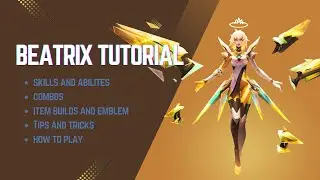 Beatrix tutorial for beginners 2025 | Mobile Legends Bang Bang | MLBB | Moba 5v5 | Malayalam