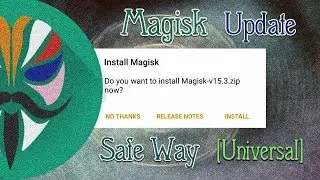 Magisk 15 Update on Safe Method to Avoid Bootloop |How To #5