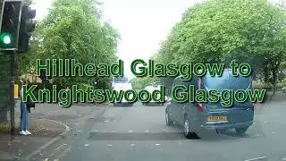 Hillhead Glasgow to Knightswood Glasgow