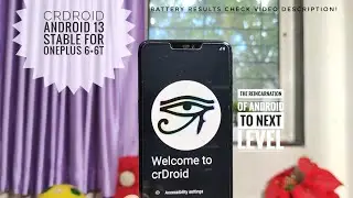 crdroid android 13 for oneplus 6 and 6t custom rom: The amazing reincarnation of android!!!