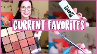 CURRENT BEAUTY FAVORITES | December 2016