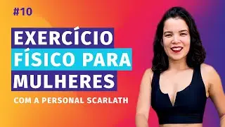Live #10 Exercício Físico para o tratamento da SOP com a Personal Scarlath