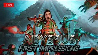 🔴 LIVE | Abyssus First Impressions