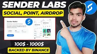 Sender Labs New Confirmed Airdrop | Earn Sender Dao Lab Points | Backed By Binance