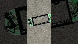 Rick and Morty-Inspired License Plate Frame | Product Showcase | HephaForged