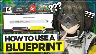 HOW TO USE Blueprints on Endfield...【Arknights: Endfield】