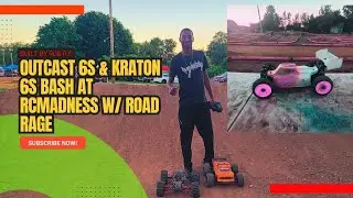 Kraton 6s & OUTCAST 6s bash W/ road Rage Wayne!!!