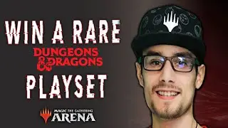 LEARN HOW TO WIN A COMPLETE D&D RARE PLAYSET IN MTG ARENA