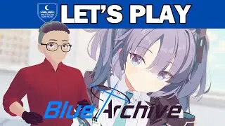 Vtuber Professor PLAYS 🎮| Blue Archive