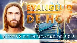 Evangelio de HOY. Jueves 8 de diciembre 2022. Lc 1,26-38 Alégrate... El señor está contigo.