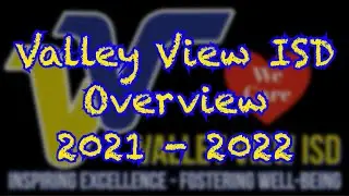 VVISD Overview 2021 - 2022