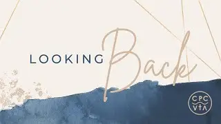 Looking Back: Recognizing God's Presence by Tami Clabaugh | 12.28.25