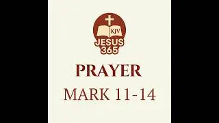 Christian Faith Unlocked | The Power of Prayer in Mark 11-24