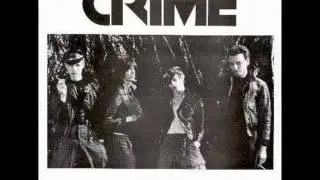 Crime-Crime Wave (First demo late 1975-SF Punk -Garage Punk)