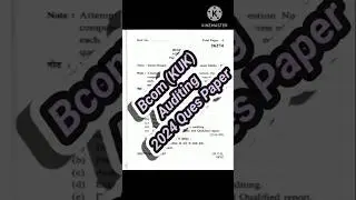 #Auditing#2024#kuk#bcom#quespaper#universityexam #collegexam#trending#viral #ytshort#examprep.